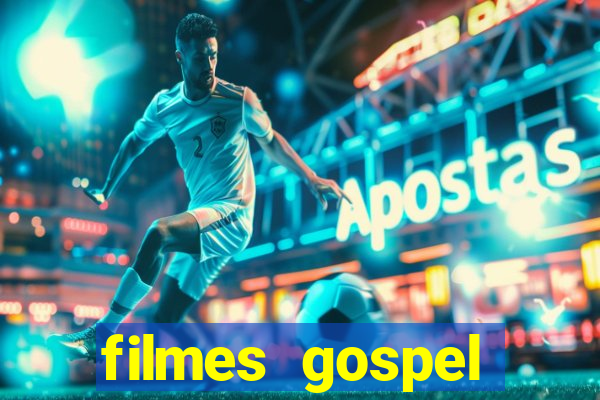 filmes gospel baseadas em fatos reais emocionantes